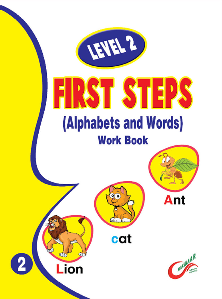 First Steps alphabets and words Work Book (level2)