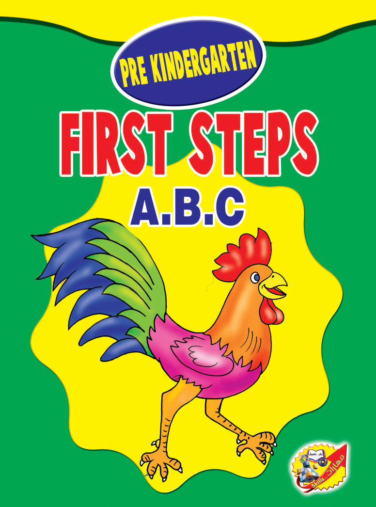 Pre kindergarten First Steps A.B.C